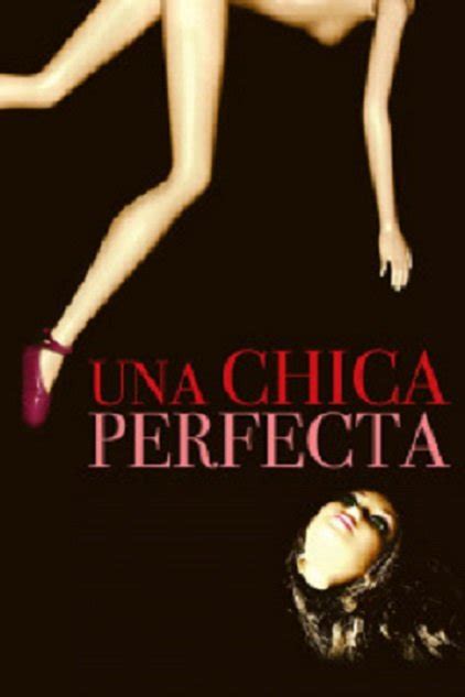 Una chica perfecta (2009)